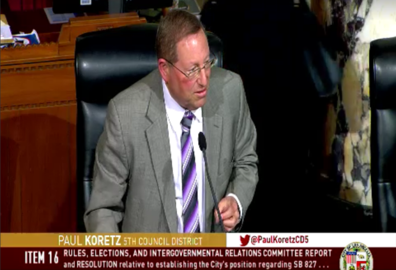 Councilmember Paul Koretz claimed S.B. 827 would "destroy the city" Tuesday at a hearing for a resolution to oppose the bill.