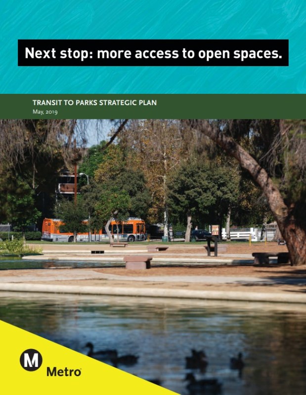 Metro's Transit To Parks Strategic Plan