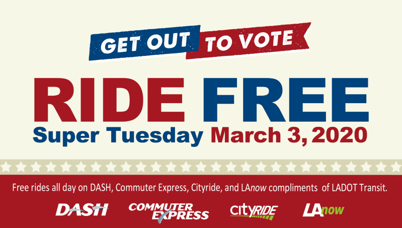 Free rides on all LADOT buses, and many other transit providers - on Election Day - tomorrow March 3